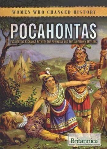 Pocahontas (Facilitating Exchange Between the Powhatan and the Jamestown Settlers) by Jeanne Nagle, 9781680486537