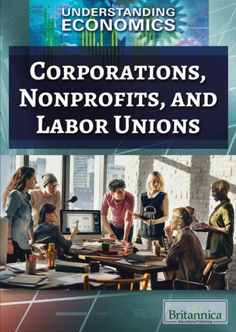 Corporations, Nonprofits, and Labor Unions by Christine Honders, 9781538302620