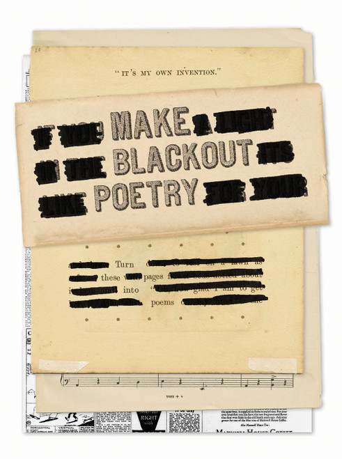 Make Blackout Poetry (Turn These Pages into Poems) by John Carroll, 9781419732492