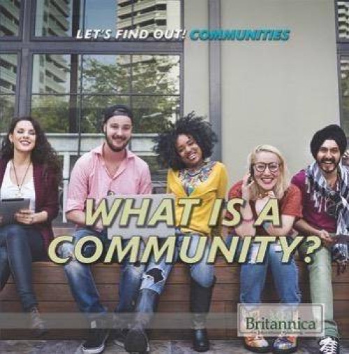 What Is a Community? by Jeanne Nagle, 9781680487336