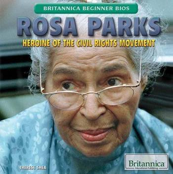 Rosa Parks (Heroine of the Civil Rights Movement) by Therese M. Shea, 9781622756988