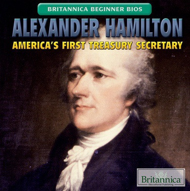 Alexander Hamilton (America's First Treasury Secretary) by Susanna Keller, 9781680488081