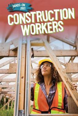 Construction Workers - 9781508143550 by Elizabeth Morgan, 9781508143550