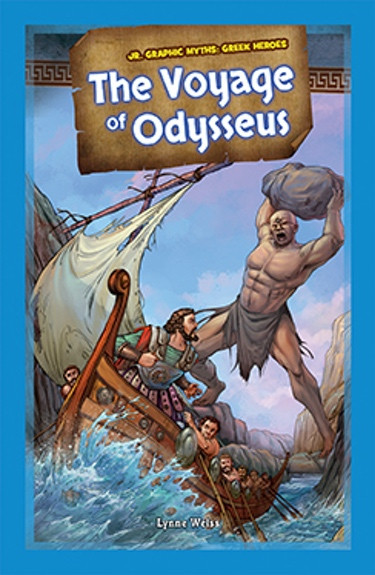 The Voyage of Odysseus by Lynne Weiss, 9781477762455