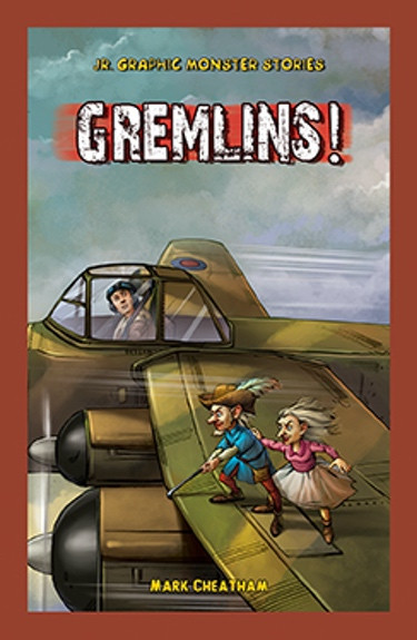 Gremlins! by Mark Cheatham, 9781477762165