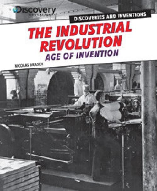 The Industrial Revolution - 9781477715062 by Nicholas Brasch