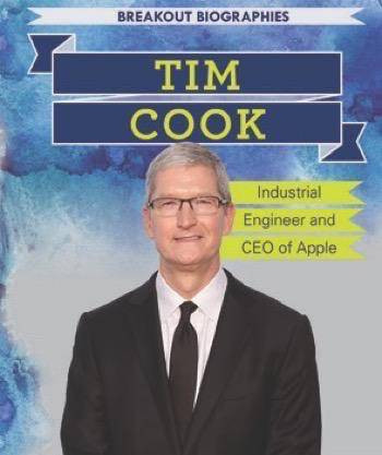 Tim Cook (Industrial Engineer and CEO of Apple) by Amy Hayes, 9781508160748