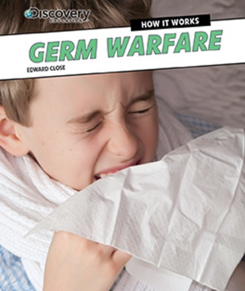Germ Warfare by Edward Close, 9781477763018