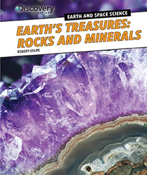 Earth's Treasures: Rocks and Minerals - 9781477761724 by Robert Coupe, 9781477761724