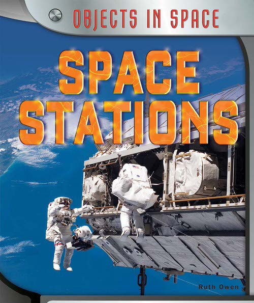Space Stations by Ruth Owen, 9781477758700