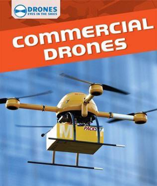 Commercial Drones by Daniel R. Faust, 9781508144908
