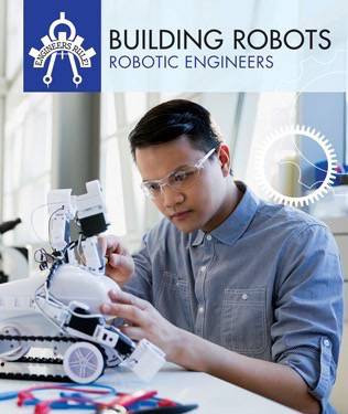 Building Robots (Robotic Engineers) by Daniel R. Faust, 9781508145400