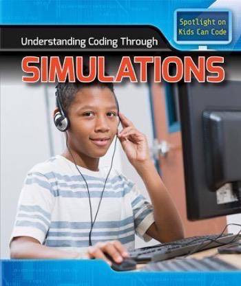 Understanding Coding Through Simulations by Patricia Harris Ph.D., 9781499427943