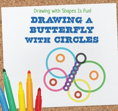 Drawing a Butterfly with Circles by Bree Pavone, 9781538331163