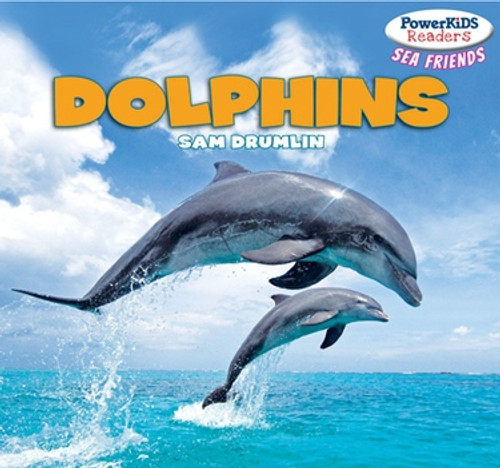 Dolphins - 9781448897407 by Sam Drumlin, 9781448897407