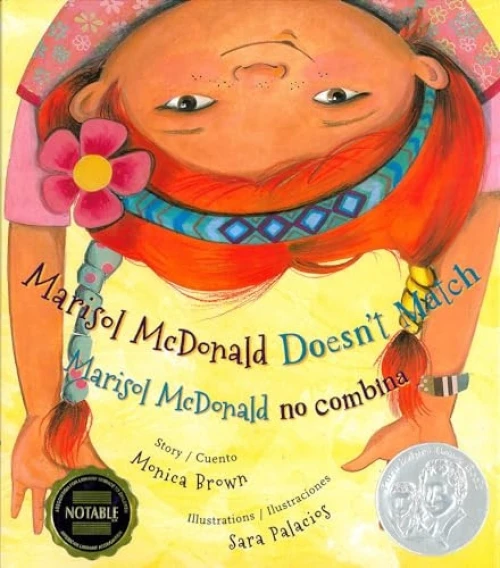 Marisol McDonald Doesn't Match / Marisol McDonald no combina (Bilingual Edition) by Monica Brown, Sara Palacios, 9780892392353