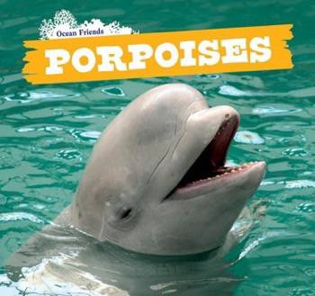 Porpoises by Sebastian Avery, 9781508141761