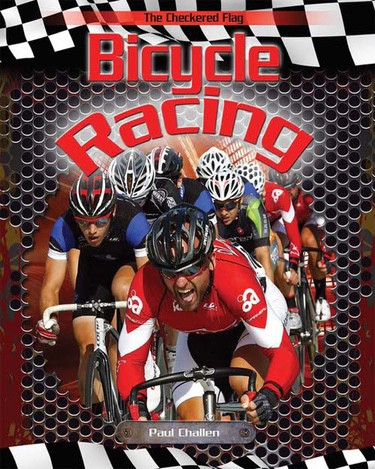 Bicycle Racing by Paul Challen, 9781499401769