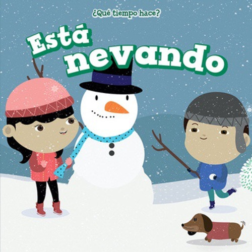 Está nevando (It's Snowing) by Celeste Bishop, 9781508152385