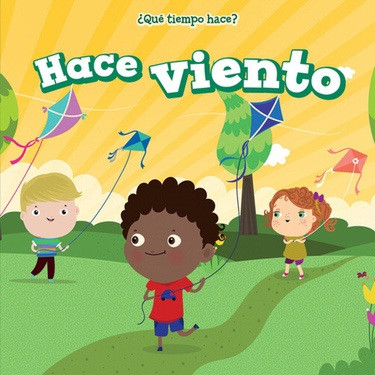 Hace viento (It's Windy) by Celeste Bishop, 9781499423327