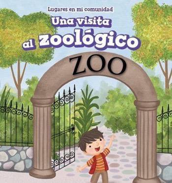 Una visita al zoológico (A Visit to the Zoo) (Spanish Edition) by Celeste Bishop, 9781499428049