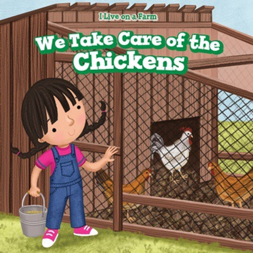 We Take Care of the Chickens by Rosaura Esquivel, 9781538328125
