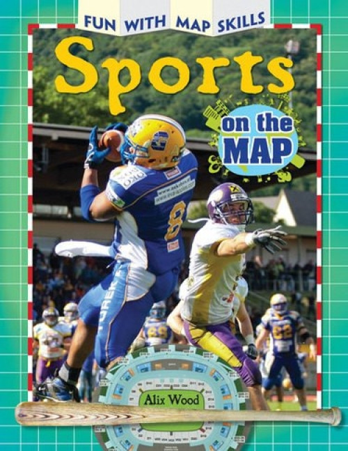 Sports on the Map by Alix Wood, 9781477769737
