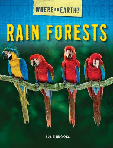 Rain Forests - 9781508151500 by Susie Brooks, 9781508151500