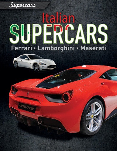 Italian Supercars (Ferrari, Lamborghini, Maserati) by Paul Mason, 9781538338919