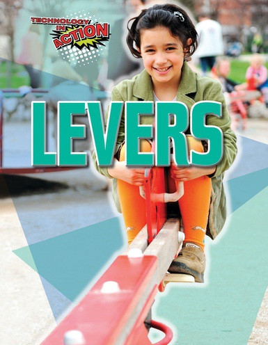 Levers by Louise Spilsbury, 9781538337547
