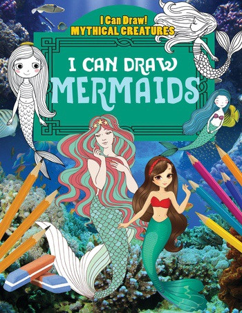 I Can Draw Mermaids by Jane Yates, 9781538323489