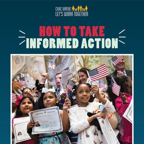 How to Take Informed Action by Joshua Turner, 9781508166924