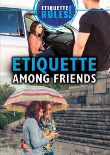 Etiquette Among Friends by Laura Loria, 9781499464887