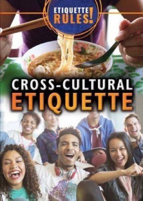 Cross-Cultural Etiquette by Avery Elizabeth Hurt, 9781499464962