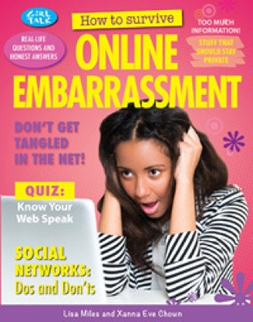 How to Survive Online Embarrassment by Lisa Miles, Xanna Eve Chown, 9781477707234