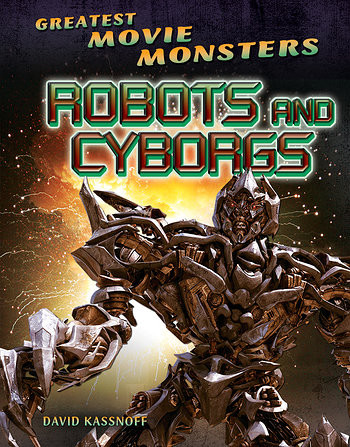 Robots and Cyborgs by David Kassnoff, 9781499435306