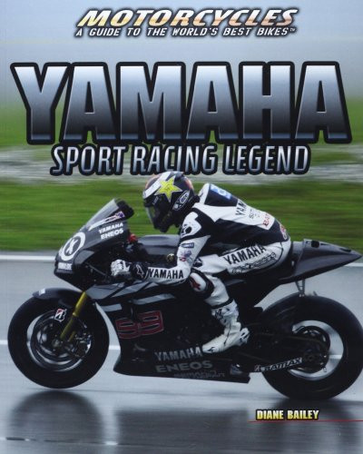 Yamaha (Sport Racing Legend) by Diane Bailey, 9781477718780
