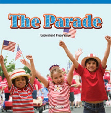The Parade (Understand Place Value) by Liam Stuart, 9781477720707