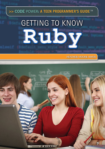 Getting to Know Ruby by Heather Moore Niver, 9781477777152