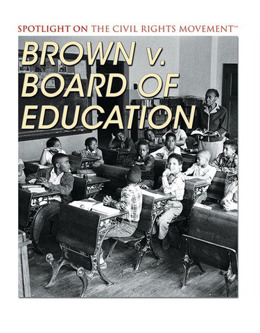 Brown v. Board of Education - 9781538380215 by Kathy Furgang, 9781538380215