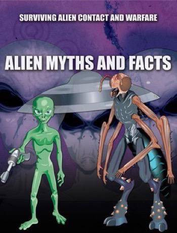 Alien Myths and Facts by Sean T. Page, 9781499465211
