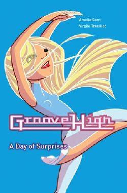 A Day of Surprises by Amelie Sarn, Virgile Trouillot, 9781607542100