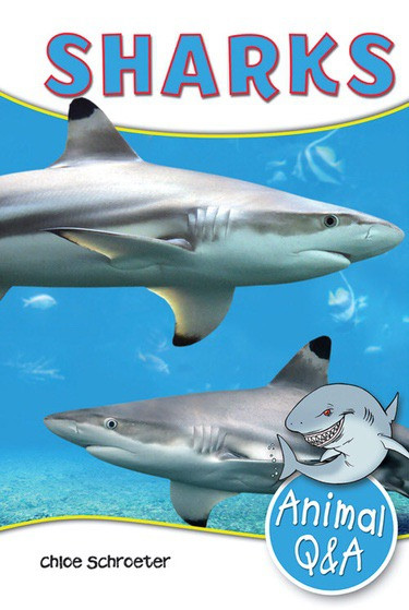 Sharks - 9781477791998 by Chloe Schroeter, 9781477791998