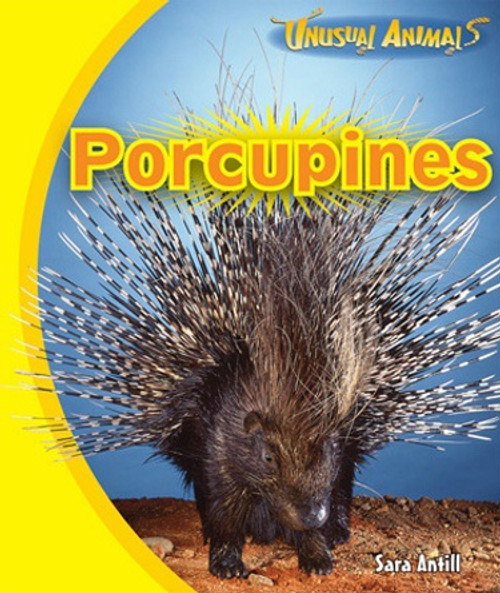 Porcupines - 9781615330058 by Sara Antill, 9781615330058