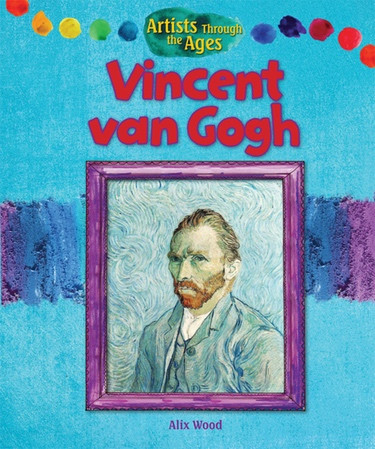 Vincent van Gogh - 9781615336319 by Alix Wood, 9781615336319