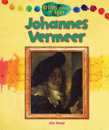 Johannes Vermeer by Alix Wood, 9781615336333