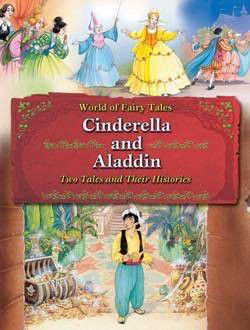 Cinderella and Aladdin: Two Tales and Their Histories by Carron Brown, 9781607546443