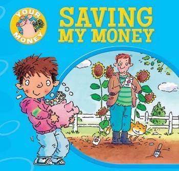 Saving My Money by Claire Llewellyn, Mike Gordon, 9781499481945