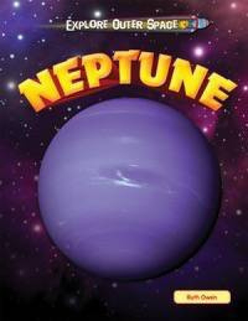 Neptune - 9781615337750 by Ruth Owen
