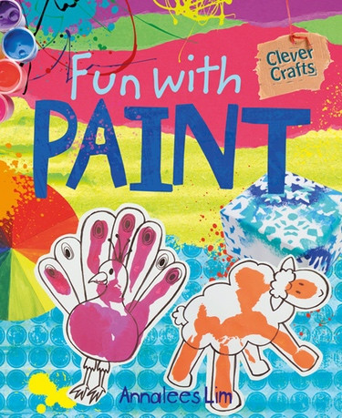 Fun with Paint by Annalees Lim, 9781477701928